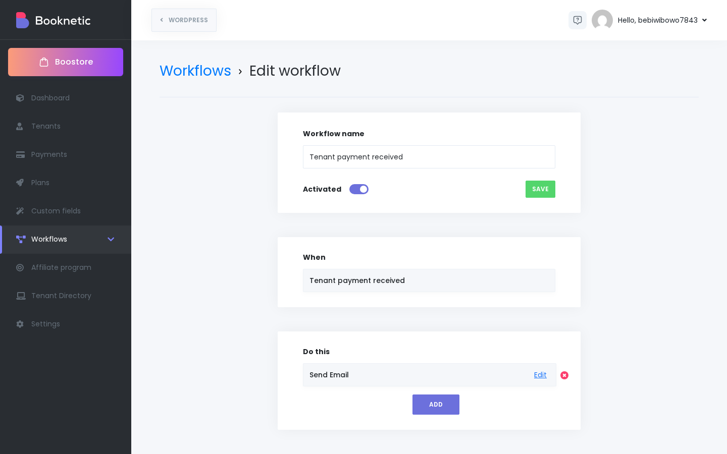 SaaS-Workflow-Editor mit Workflow name, Activated-Schalter, When (Tenant payment received) und Do this (Send Email)